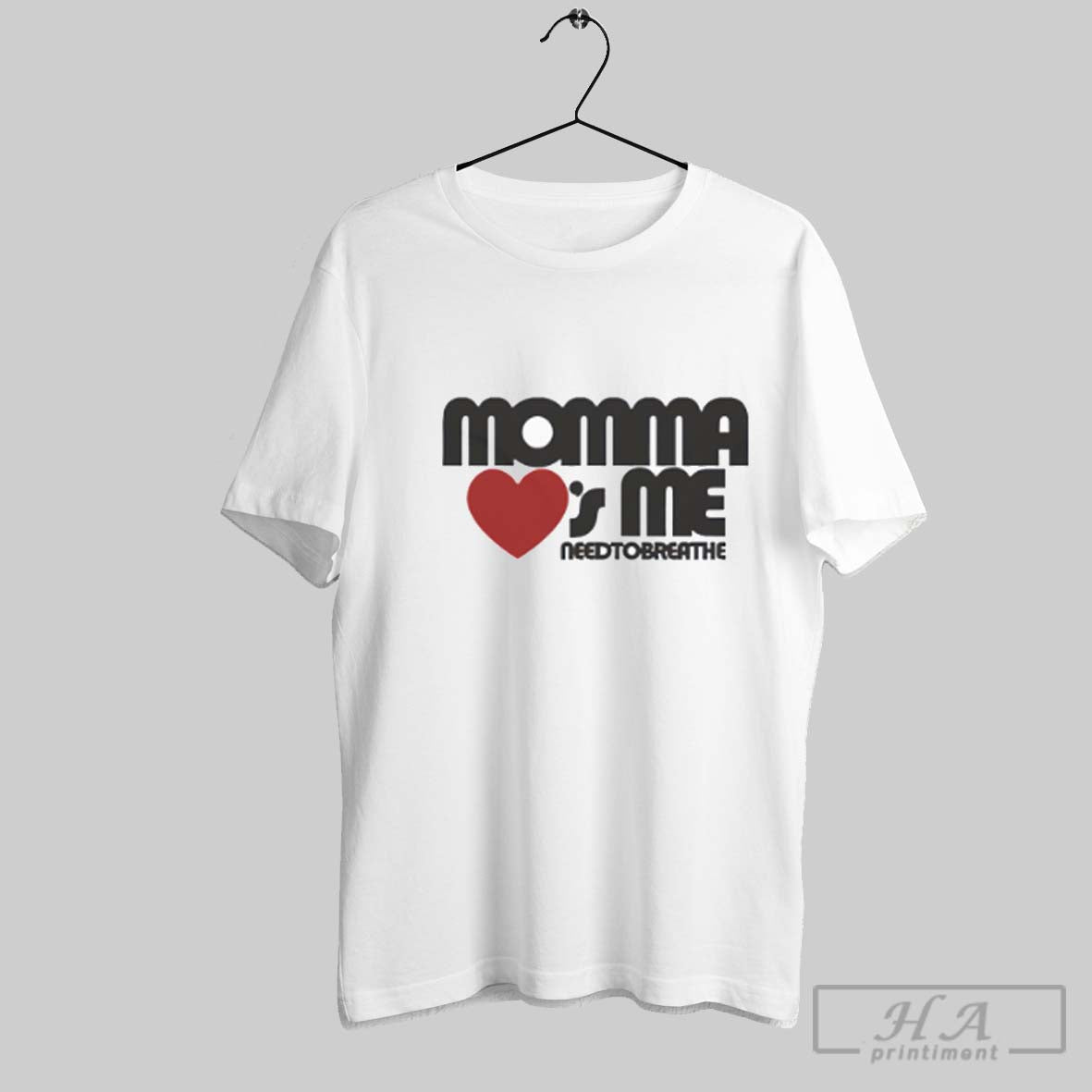 Momma Loves Me Unisex T-shirt, Sweatshirt, Hoodie, Long Sleeve Tee - T-Shirt, Sweatshirt, Hoodie