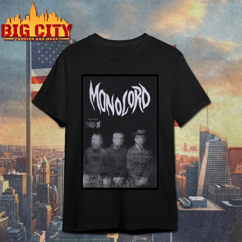 Monolord Pioneertown CA June 26 2026 Poster shirt Unisex T-shirt, Sweatshirt, Hoodie, Long Sleeve Tee - T-Shirt, Sweatshirt, Hoodie