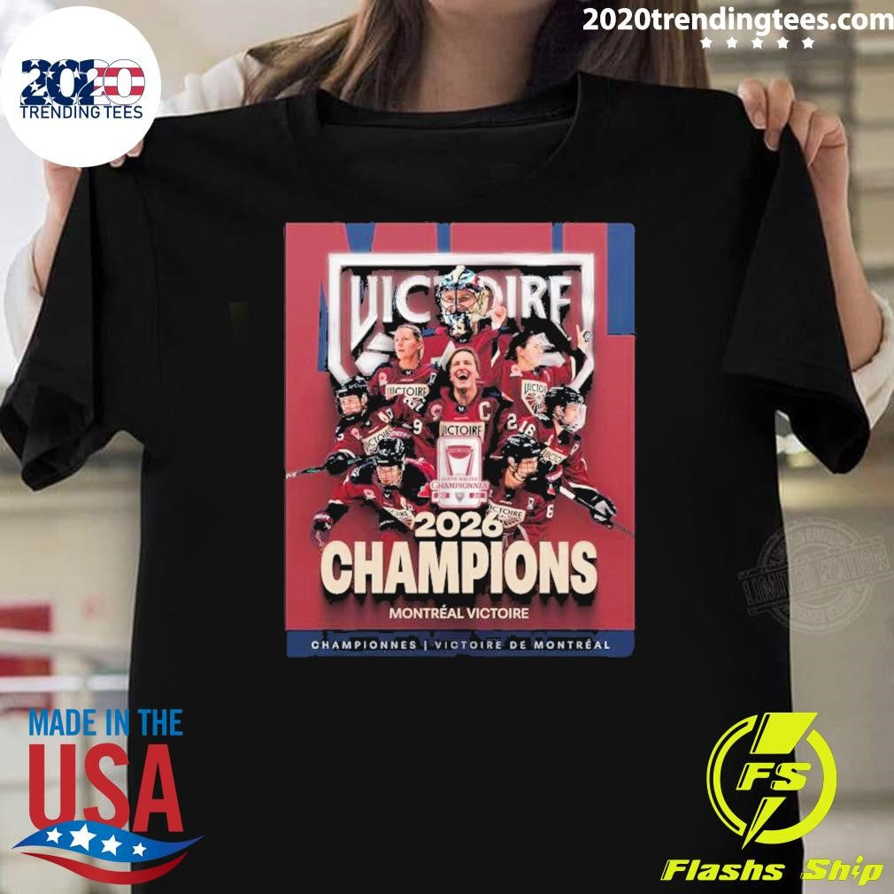 Montreal Victoire Coupe Walter Championnes 2026 Champions Montral Victore Shirt Unisex T-shirt, Sweatshirt, Hoodie, Long Sleeve Tee - T-Shirt, Sweatshirt, Hoodie