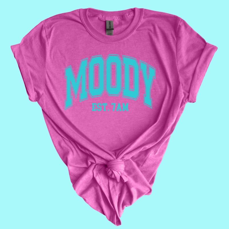 Moody Est 7AM Soft T-Shirts, Hoodie, Sweatshirt - T-Shirt, Sweatshirt, Hoodie