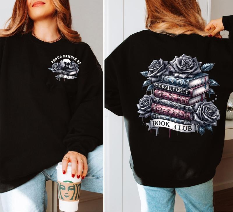 Morally Grey Book Club Dark Romance Spicy Book Lovers Smut Reader Shirt Smutty Bookish Soft Comfort Long Sleeves Fabric T-Shirts, Hoodie, Sweatshirt - T-Shirt, Sweatshirt, Hoodie
