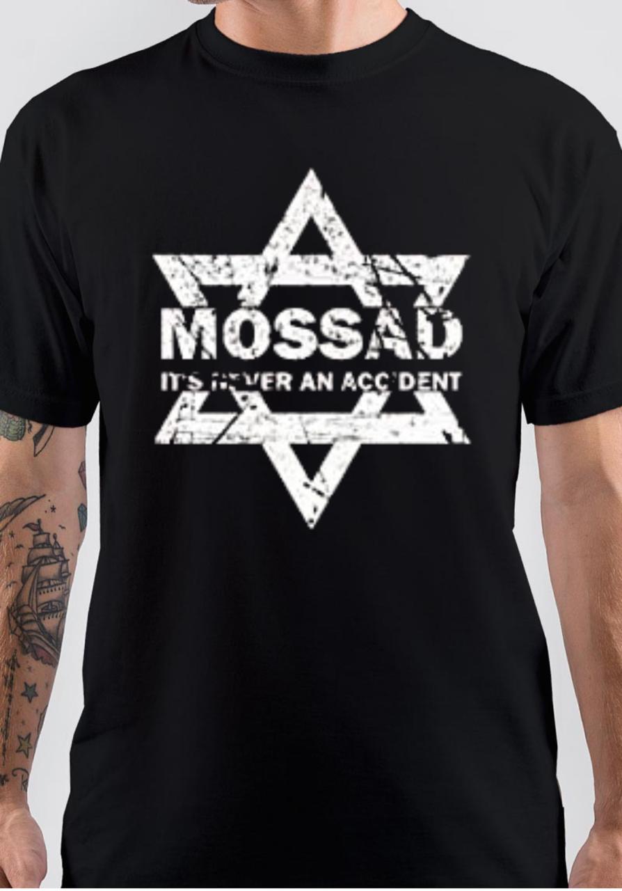 Mossad Never Accident T-Shirts, Hoodie, Sweatshirt - T-Shirt, Sweatshirt, Hoodie
