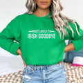 Most Likely Irish Goodbye St Patrick'S Day Funny Drinking Shirt St Paddy'S Day Irish Day Lucky Shirt T-Shirts, Hoodie, Sweatshirt - T-Shirt, Sweatshirt, Hoodie