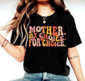 Mother Choice Choice Shirt Roe V Wade Shirt Pro Choice Shirt Shirt Feminist Rights Shirt Pro Roe Shirt T-Shirts, Hoodie, Sweatshirt - T-Shirt, Sweatshirt, Hoodie