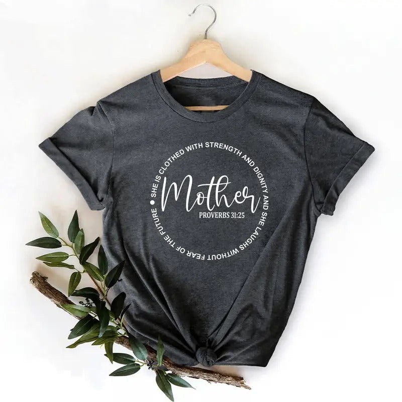 Mother Proverbs 31 25 Shirt Bible Verse Christian Mom Church Faith Shirt Religious Blessed Shirt Cotton Womenswear T-Shirts, Hoodie, Sweatshirt - T-Shirt, Sweatshirt, Hoodie