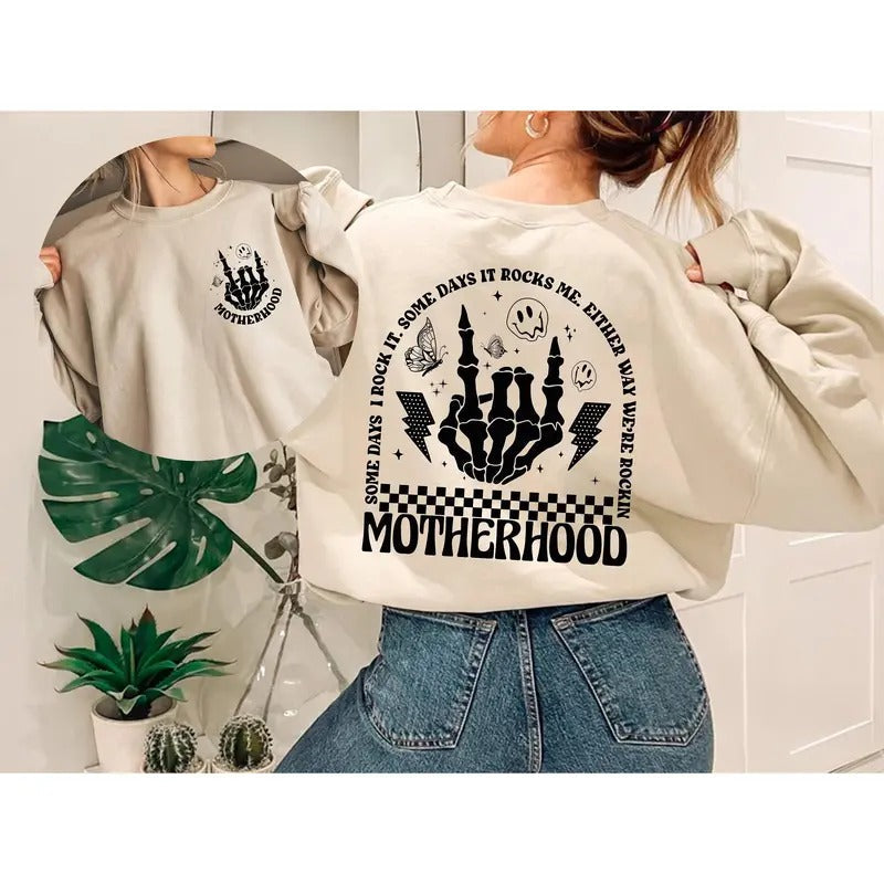 Motherhood Some Day I Rock Double Printed Motherhood Rock Skeleton Motherhood Motherhood TK43GN T-Shirts, Hoodie, Sweatshirt - T-Shirt, Sweatshirt, Hoodie