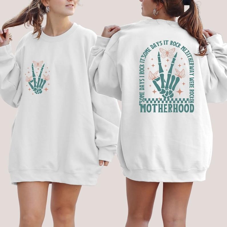 Motherhood Some Day I Rock Front Back Funny Motherhood Rock Skeleton Motherhood T-Shirts, Hoodie, Sweatshirt - T-Shirt, Sweatshirt, Hoodie
