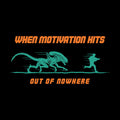 Motivation Hits Hard Unisex T-shirt, Sweatshirt, Hoodie, Long Sleeve Tee - T-Shirt, Sweatshirt, Hoodie