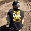 Movin Dirt Makin Dollar$ Printed Man Character T-Shirts, Hoodie, Sweatshirt - T-Shirt, Sweatshirt, Hoodie