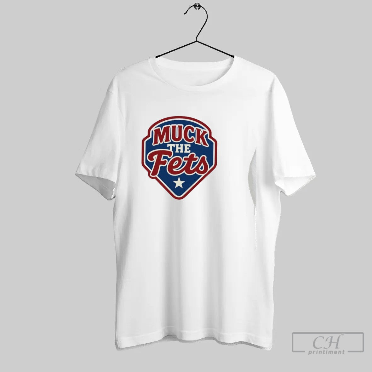 Muck The Fets Philadelphia Phillies Parody T Shirt Unisex T-shirt, Sweatshirt, Hoodie, Long Sleeve Tee - T-Shirt, Sweatshirt, Hoodie