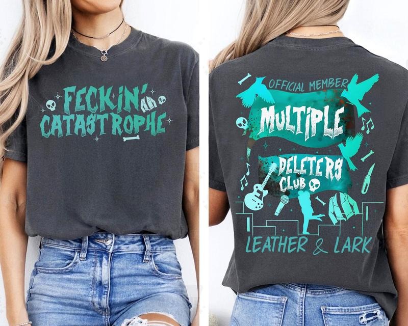 Multiple Deleters Club Feckin Catastrophe Leather Lark Dark Romance T-Shirts, Hoodie, Sweatshirt - T-Shirt, Sweatshirt, Hoodie