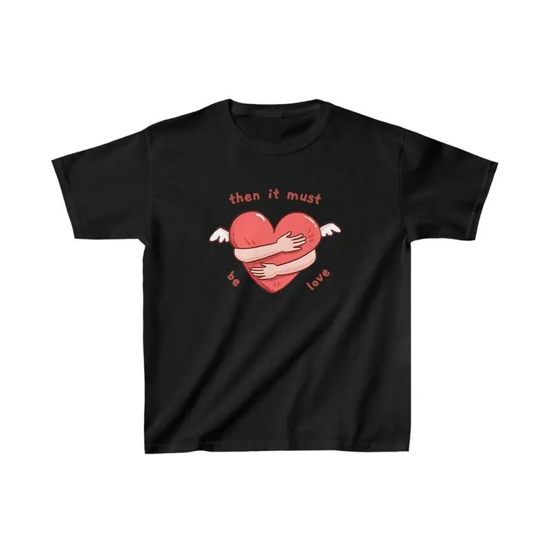 Must Be Love Must Be Love Coquette Shirt Heart Short Sleeve Him Her T-Shirts, Hoodie, Sweatshirt - T-Shirt, Sweatshirt, Hoodie