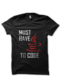 Must Have Java Code T-Shirts, Hoodie, Sweatshirt - T-Shirt, Sweatshirt, Hoodie