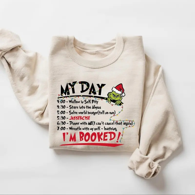 My Day I'M Booked T-Shirts, Hoodie, Sweatshirt - T-Shirt, Sweatshirt, Hoodie