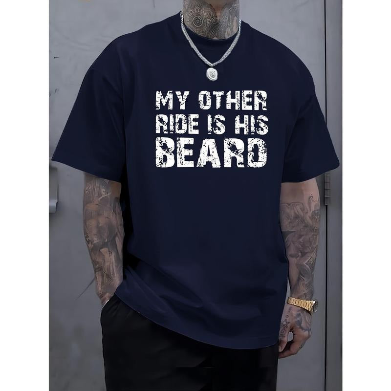 My Other Ride Is His Beard Print New Round Crew Neck Short Sleeve Comfy Breathable Casual Sports Top Spring Summer Leisure Vacation Made USA T-Shirts, Hoodie, Sweatshirt - T-Shirt, Sweatshirt, Hoodie