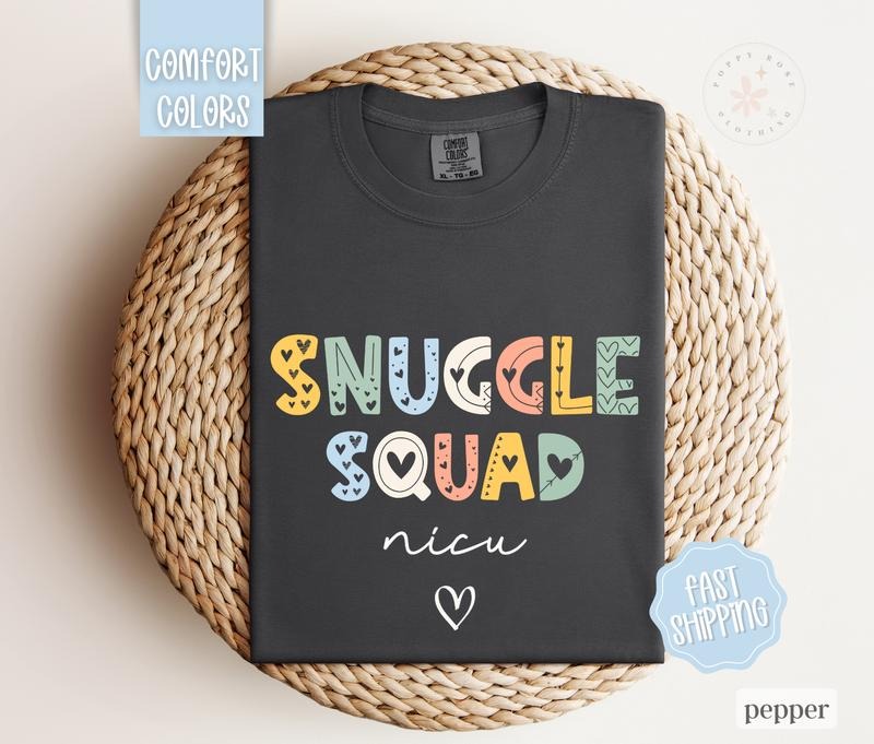 NICU Nurse Shirt Comfort Colors Snuggle Squad Neonatal Nurse T-Shirts, Hoodie, Sweatshirt - T-Shirt, Sweatshirt, Hoodie