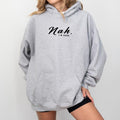 Nah I'M Good Mom Life Hooded Sarcastic Mom Funny Saying Tops Humorous I'M Fine Casual Womenswear T-Shirts, Hoodie, Sweatshirt - T-Shirt, Sweatshirt, Hoodie