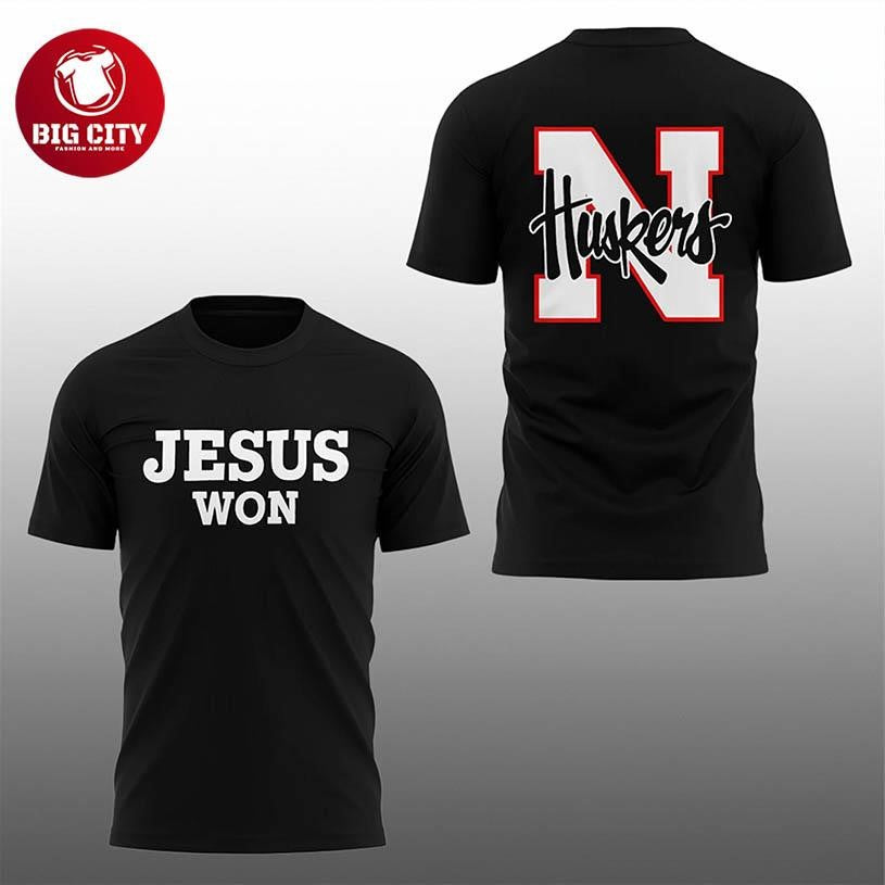 Nebraska Football Jesus Won 2025 Two Sided Shirt Unisex T-shirt, Sweatshirt, Hoodie, Long Sleeve Tee - T-Shirt, Sweatshirt, Hoodie