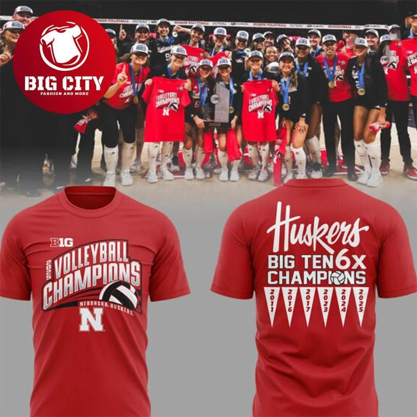 Nebraska Huskers 2025 Big Ten 6x Champions Two Sided Shirt Unisex T-shirt, Sweatshirt, Hoodie, Long Sleeve Tee - T-Shirt, Sweatshirt, Hoodie