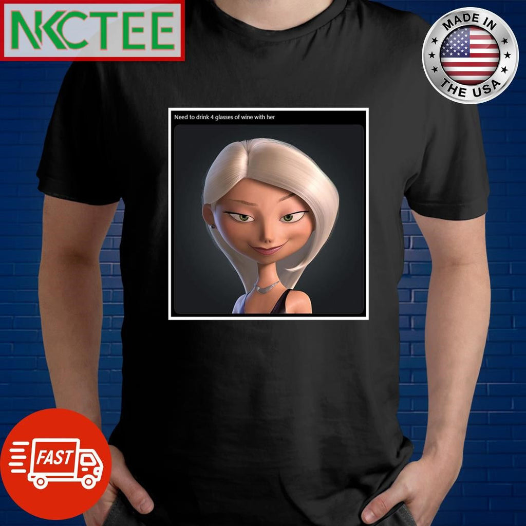 Need to drink 4 glasses of wine with her shirt Unisex T-shirt, Sweatshirt, Hoodie, Long Sleeve Tee - T-Shirt, Sweatshirt, Hoodie