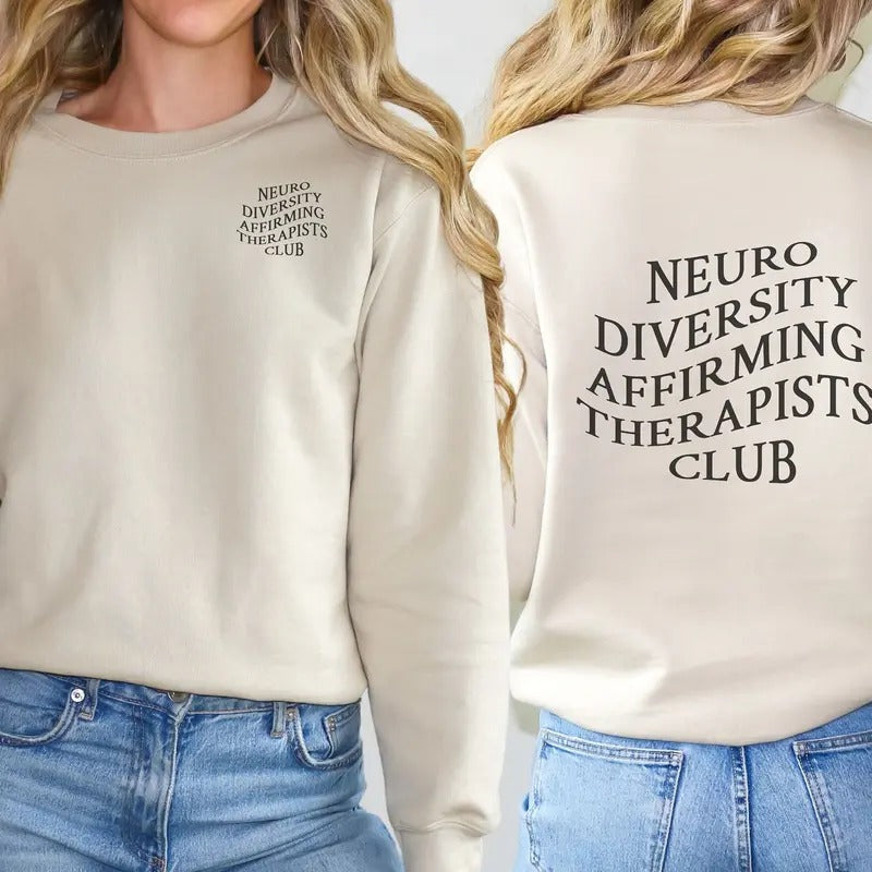 Neurodiversity Affirming Therapists Club Autism Awareness Shirt Adhd Mental Health Adhd Coach TK43GN T-Shirts, Hoodie, Sweatshirt - T-Shirt, Sweatshirt, Hoodie