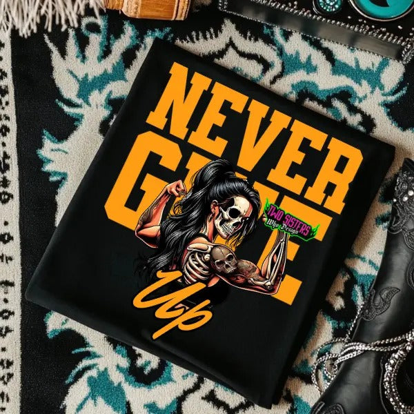 Never Give Up Fitness Inspired Grunge Casual Streetwear Cotton Fit Skulls T-Shirts, Hoodie, Sweatshirt - T-Shirt, Sweatshirt, Hoodie