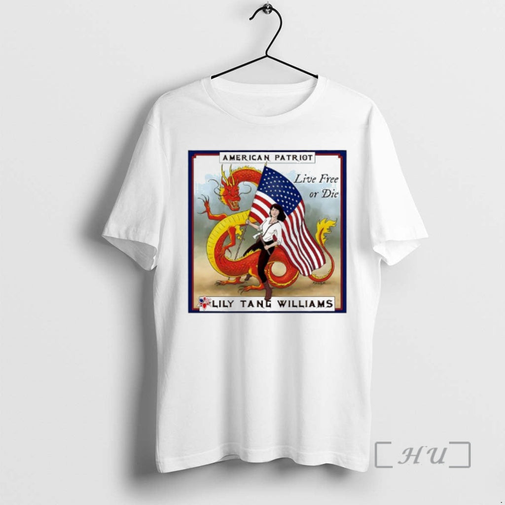 New American Patriot Lily Tang Williams Live Free Die T-Shirts, Hoodie, Sweatshirt - T-Shirt, Sweatshirt, Hoodie