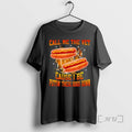 New Call Me Vet Cause I Be Puttin These Dogs Down Hot Dog T-Shirts, Hoodie, Sweatshirt - T-Shirt, Sweatshirt, Hoodie