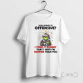 New Grinch You Find Offensive I Find Funny Thats Why Im Happier T-Shirts, Hoodie, Sweatshirt - T-Shirt, Sweatshirt, Hoodie