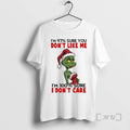 New Grinch Im 97 Sure You Dont Like Me Im 100 Sure I Dont Care T-Shirts, Hoodie, Sweatshirt - T-Shirt, Sweatshirt, Hoodie