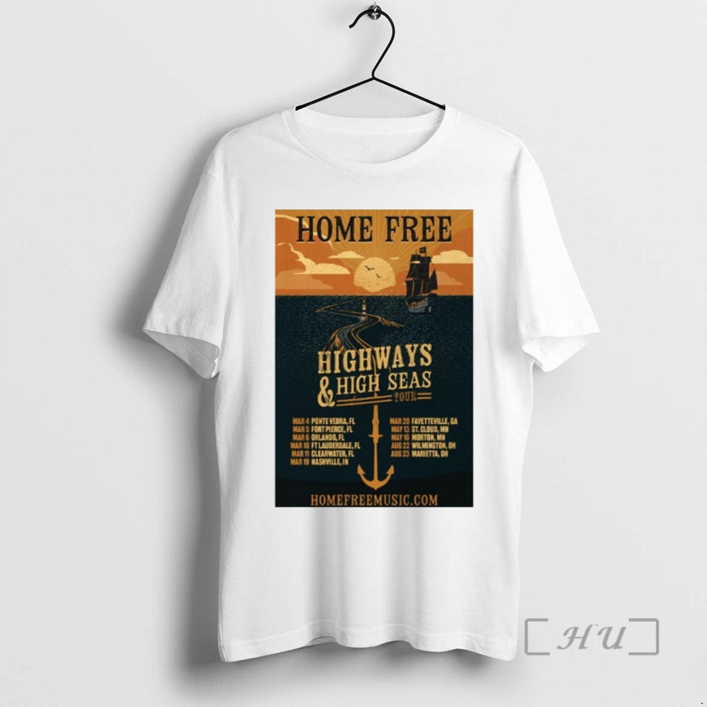 New Home Free Highways High Seas 2026 Tour T-Shirts, Hoodie, Sweatshirt - T-Shirt, Sweatshirt, Hoodie