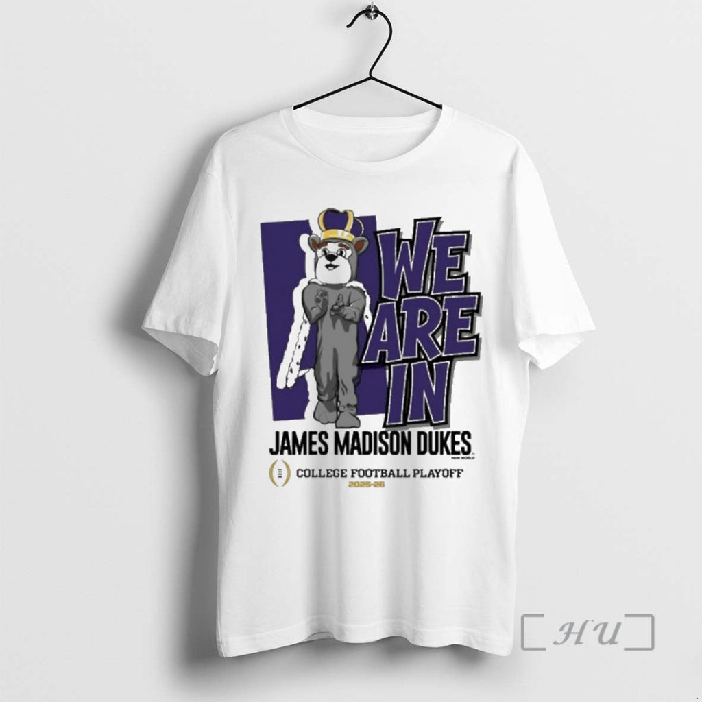 New James Madison Dukes 2025 26 College Football Playoffs We Are Mascot T-Shirts, Hoodie, Sweatshirt - T-Shirt, Sweatshirt, Hoodie