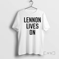 New Lennon Lives T-Shirts, Hoodie, Sweatshirt - T-Shirt, Sweatshirt, Hoodie
