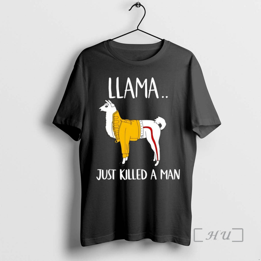 New Llama Just Killed Man T-Shirts, Hoodie, Sweatshirt - T-Shirt, Sweatshirt, Hoodie