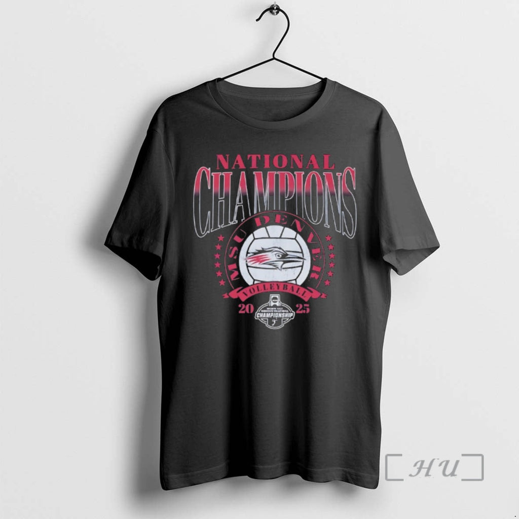New Msu Denver Volleyball 2025 Dii National Champions T-Shirts, Hoodie, Sweatshirt - T-Shirt, Sweatshirt, Hoodie