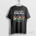 New Paid Leave All Flowers T-Shirts, Hoodie, Sweatshirt - T-Shirt, Sweatshirt, Hoodie