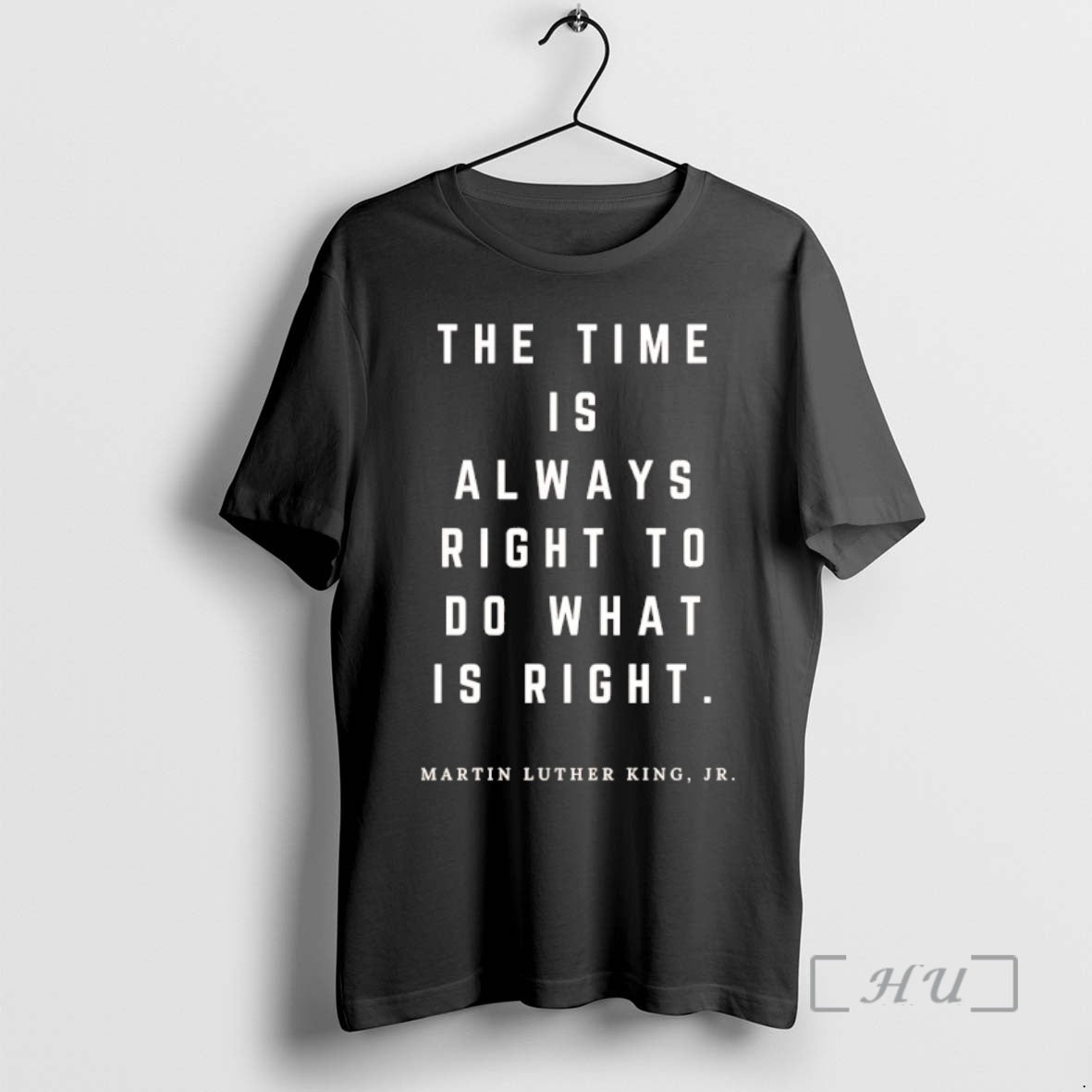 New Time Is Always Right Do What Is Right Martin Luther King Jr T-Shirts, Hoodie, Sweatshirt - T-Shirt, Sweatshirt, Hoodie