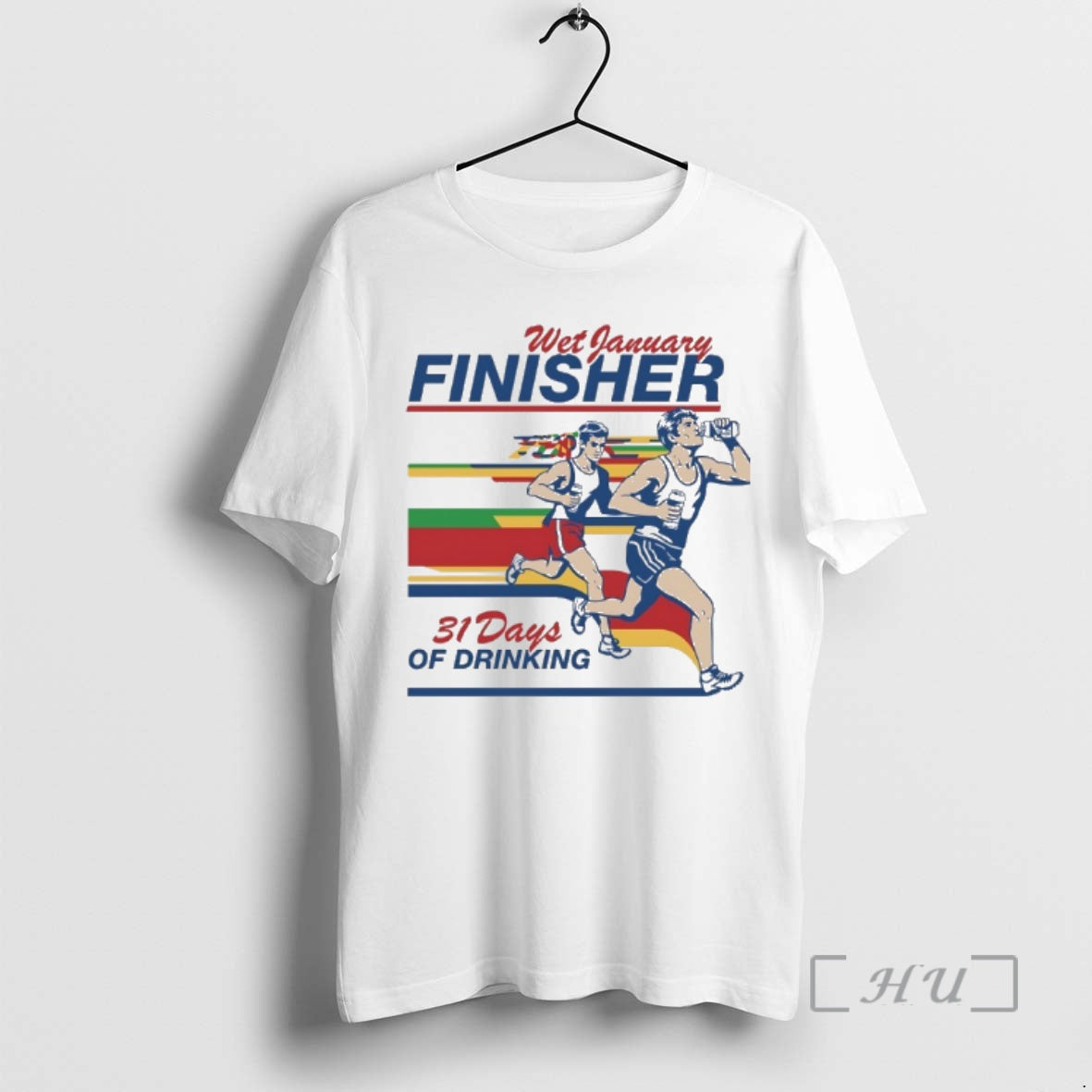 New Wet January Finisher 31 Days Drinking T-Shirts, Hoodie, Sweatshirt - T-Shirt, Sweatshirt, Hoodie