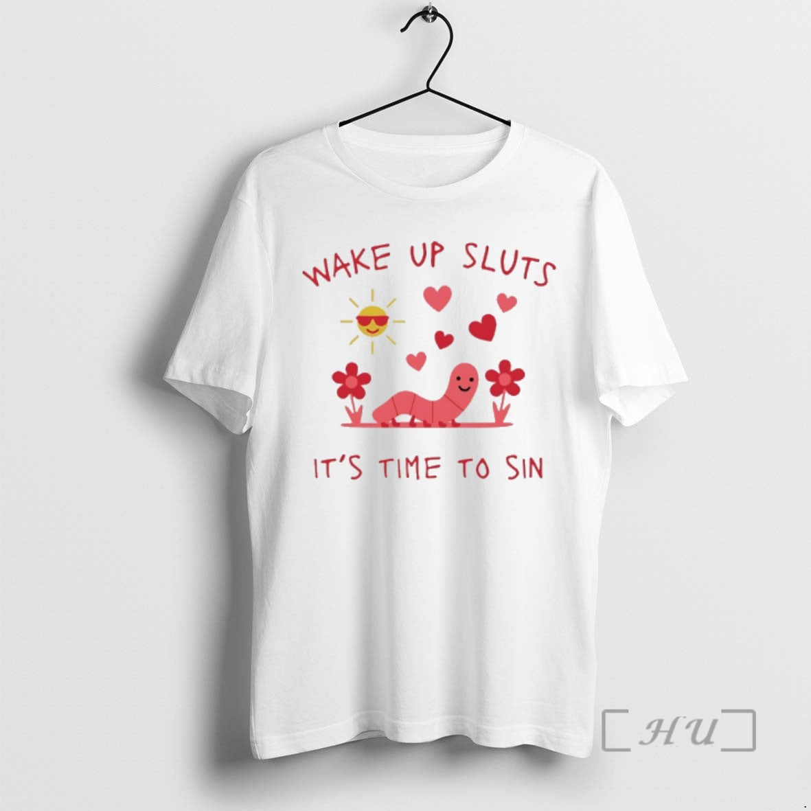 New Worm Wake Up Sluts Time Sin T-Shirts, Hoodie, Sweatshirt - T-Shirt, Sweatshirt, Hoodie