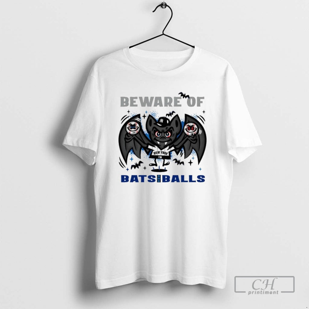 New York Yankees Beware Of Bats And Balls T Shirts Unisex T-shirt, Sweatshirt, Hoodie, Long Sleeve Tee - T-Shirt, Sweatshirt, Hoodie