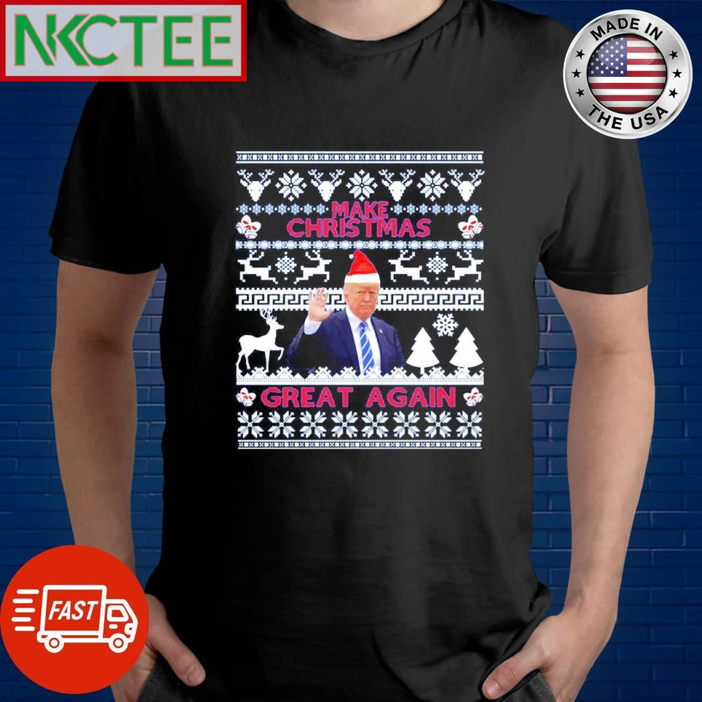 Nice Make Christmas Great Again 2024 Donald Trump Ugly shirt Unisex T-shirt, Sweatshirt, Hoodie, Long Sleeve Tee - T-Shirt, Sweatshirt, Hoodie