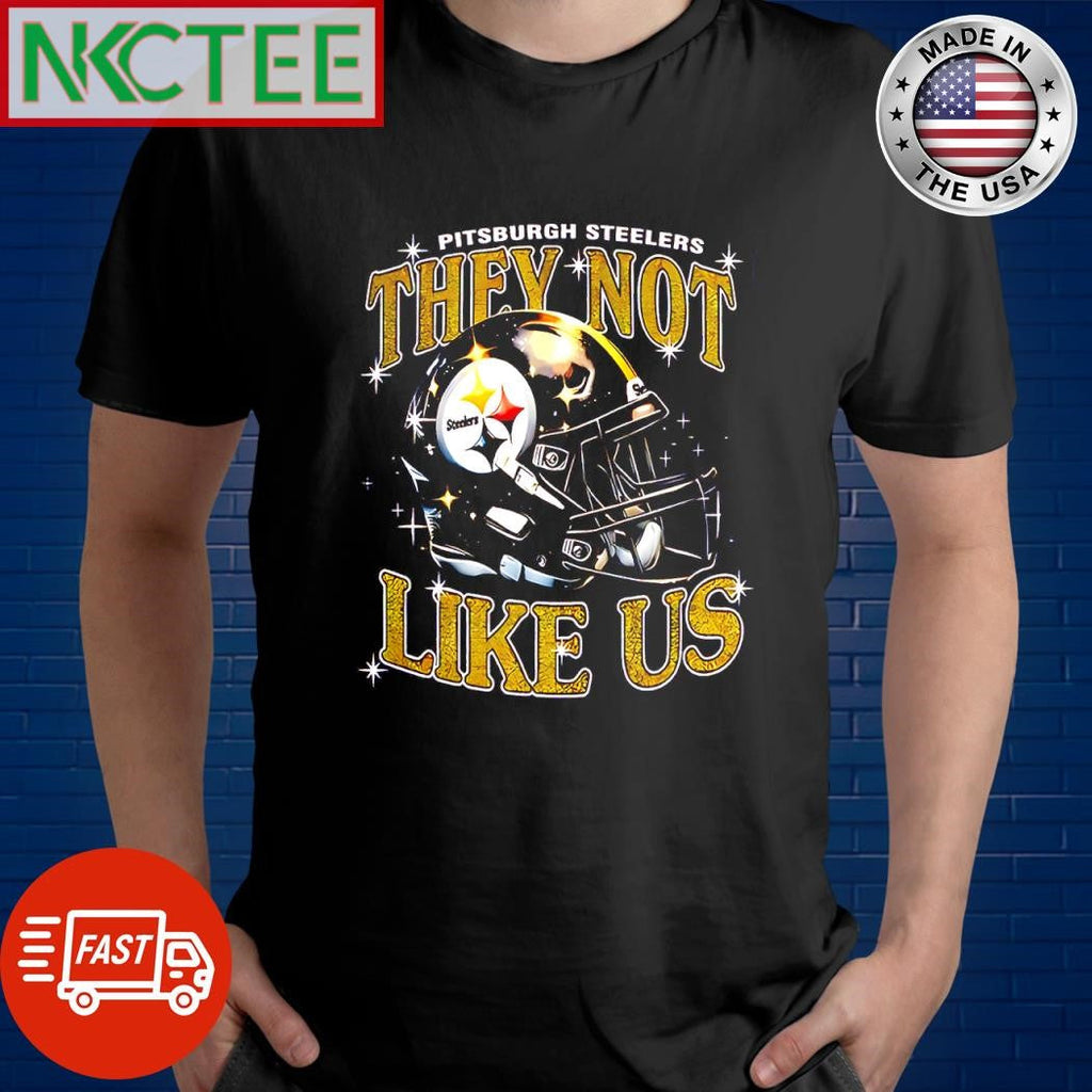 Nice Pitsburgh Steelers They Not Like Us helmet shirt Unisex T-shirt, Sweatshirt, Hoodie, Long Sleeve Tee - T-Shirt, Sweatshirt, Hoodie