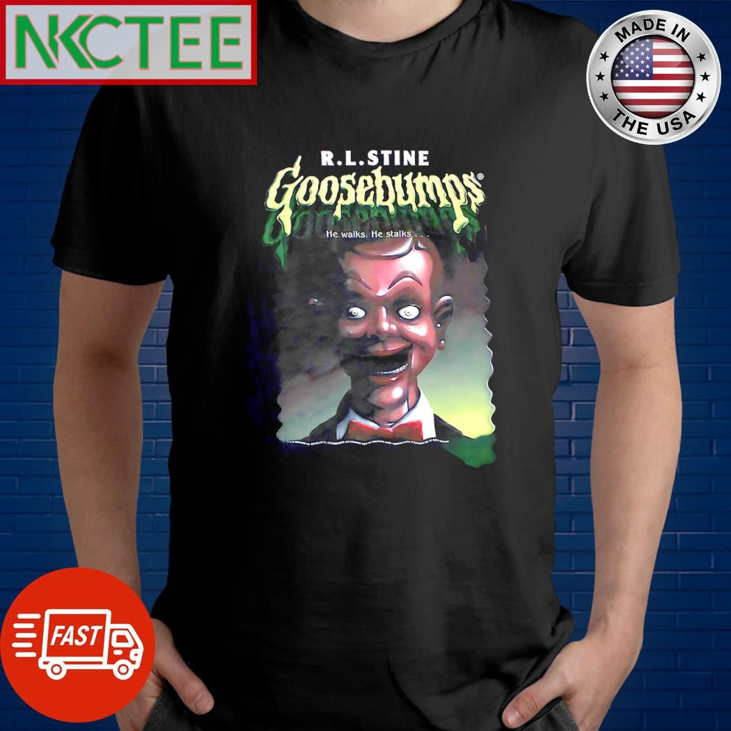 Nice R.L. Stine Goosebumps He Walks He Stalks shirt Unisex T-shirt, Sweatshirt, Hoodie, Long Sleeve Tee - T-Shirt, Sweatshirt, Hoodie