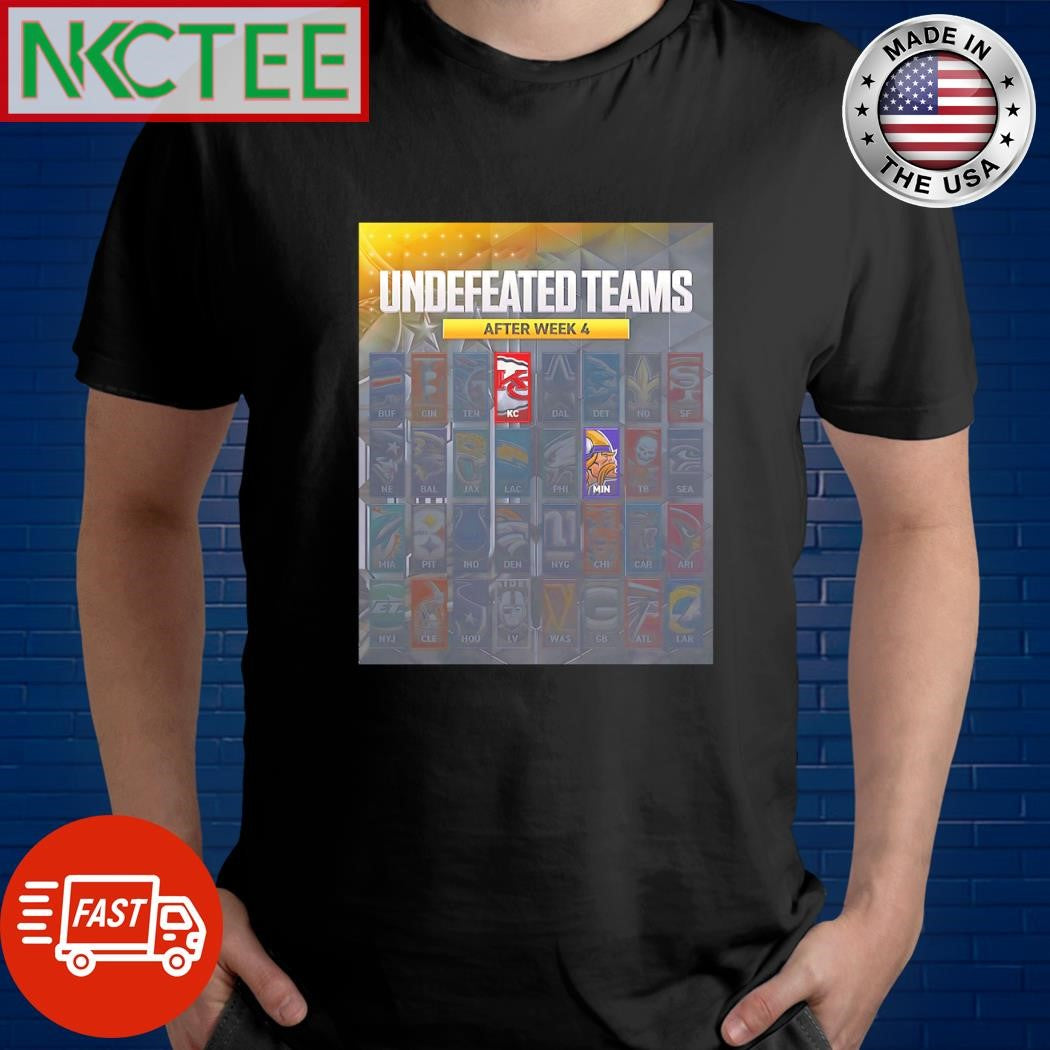 Nice Undefeated after Week 4 Kansas City Chiefs Minnesota Vikings shirt Unisex T-shirt, Sweatshirt, Hoodie, Long Sleeve Tee - T-Shirt, Sweatshirt, Hoodie