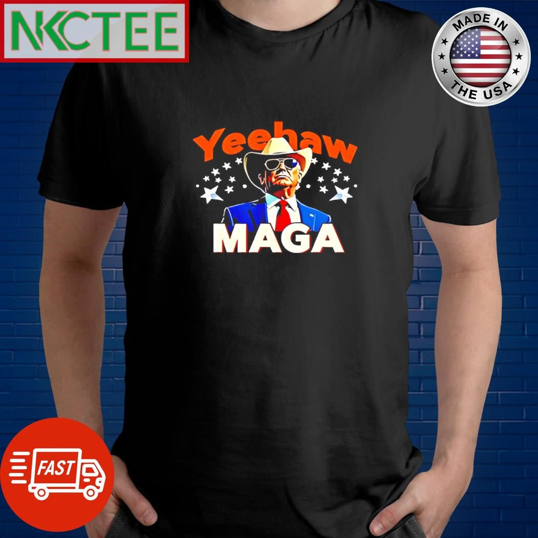 Nice Yeehaw MAGA Donald Trump shirt Unisex T-shirt, Sweatshirt, Hoodie, Long Sleeve Tee - T-Shirt, Sweatshirt, Hoodie