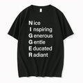 Nigger Nice Inspiring Generous Gentle Educated Radiant Tshirts Sweater Unisex T-shirt, Sweatshirt, Hoodie, Long Sleeve Tee - T-Shirt, Sweatshirt, Hoodie
