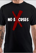 No Excuses Black T-Shirts, Hoodie, Sweatshirt - T-Shirt, Sweatshirt, Hoodie