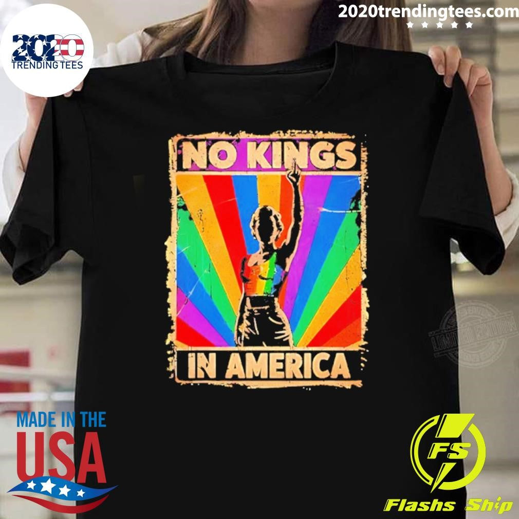No Kings In America Lgbtq Shirt Unisex T-shirt, Sweatshirt, Hoodie, Long Sleeve Tee - T-Shirt, Sweatshirt, Hoodie