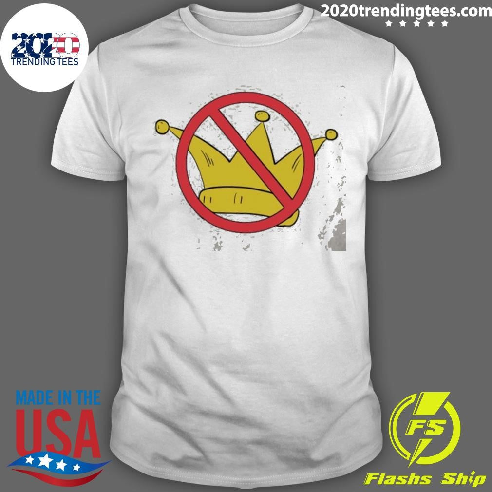 No Kings In America Shirt Unisex T-shirt, Sweatshirt, Hoodie, Long Sleeve Tee - T-Shirt, Sweatshirt, Hoodie
