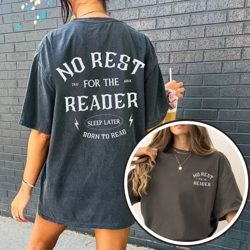 No Rest Reader Shirt Book Lover Shirt Book Club Shirt Bookish Shirt Booktok Shirt Born Read Shirt Cool Book Shirt Cc T-Shirts, Hoodie, Sweatshirt - T-Shirt, Sweatshirt, Hoodie